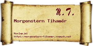 Morgenstern Tihamér névjegykártya